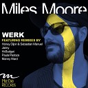 Miles Moore - Werk Jaimy Remix