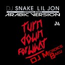 DJ MicroICe Baku DJ Snake - Turn down for What Arabic Version
