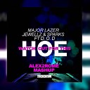 Major Lazer vs Jewelz Sparks ft D O D - Watch Out For This Hoe Alex2Rome Mashup
