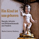 Musica Canterey Bamberg - Singet dem Herrn ein neues Lied