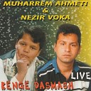 Muharrem Ahmeti feat Nezir Voka - Kenge gazmore Live