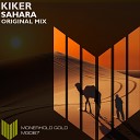 KIKER - Sahara Original Mix