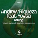 Andrew Riqueza feat Yoyta - Falling Original Mix
