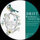 DRIFT - Biff Pocoroba Original Mix