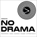 Kachina - No Drama Original Mix