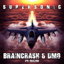 BrainCrash DMG - Supersonic Original Mix