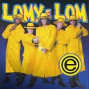 Lomy e Lom - Панама