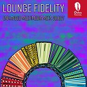 Fidelity Lounge - Hot Shit