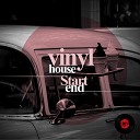 Vinyl House - End