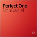 DonDaniel - Perfect One