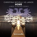 Christina Novelli vs Lanos - Home James Dymond Remix
