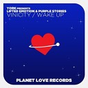 York Presents Lifted Emotion Purple Stories - Wake Up Club Mix