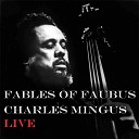 Charles Mingus - It Might As Well Be Spring Live