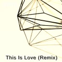 Jonny Geecro - This Is Love Remix