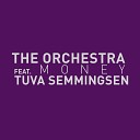 The Orchestra feat Tuva Semmingsen - Pinocchio Tell Me the Truth