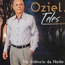 Oziel Teles - Amigo Verdadeiro Playback