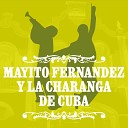 Mayito Fernandez Y La Charanga De Cuba - Por Tu Amor