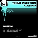Tribal Injection - Matoshinos Original Mix