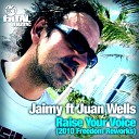 Jaimy feat Juan Wells - Raise Your Voice 2010 Freedom Reworks