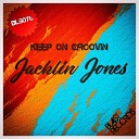 Jacklin Jones - Keep On Groovin Original Mix