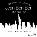 Jean Bon Bon - New York Original Mix