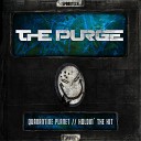 The Purge - Holdin The Hit Original Mix