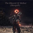 Leonardo Passigli - The Discord Of Melkor Morgoth