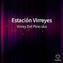 Virrey Del Pino ska - Ni o De Sal