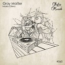 Mario Otero - Gray Matter Original Mix