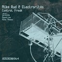 Mike Rud Electrorites - Control Freak Original Mix