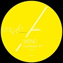 Mend - Illusion Original Mix