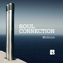 Soul Connection - Time Will Tell Original Mix