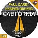 Paul Darey Hannes Bruniic - California Lucio Spain Old School Remix
