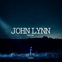 John Lynn - Take Me Original Mix