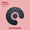 Fabrice - Dimension Original Mix