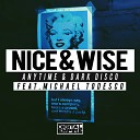 Nice Wise feat Michael Todesco - Anytime Original Mix