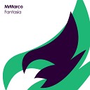 MrMarco - Fantasia Original Mix