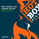 Matt Wade Pez Marc Coyne - Exaltation Original Mix