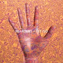 Bearcubs - Let Go Original Mix