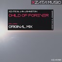 Xzatic Jan Johnston - Child of Forever Original Mix