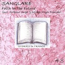 Sanglare - Faith In The Future Airborne Angel Remix
