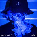 Air Force - Neon Dance