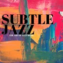 Subtle Jazz - Broken Jukebox in the Jazz Bar