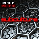 Danny Eaton - Until the End