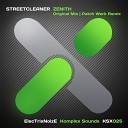 Streetcleaner - Zenith Original Mix