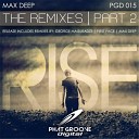 Max Deep - Rise DJ Fellow Remix