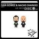 Ivan Gomez Nacho Chapado - Words Of Love Club Mix