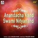 Arjun Patil - Anandacha Kand Swami Nityanand