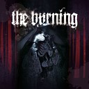 The Burning - Last Living Hostage