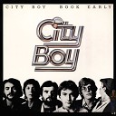 City Boy - The World Loves a Dancer
